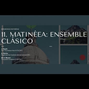Matinées de Miramon - Matinée 11: Ensemble clásico