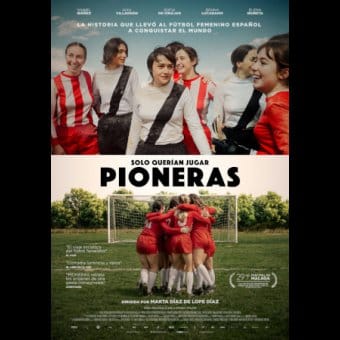 Pioneras: Sólo querían jugar