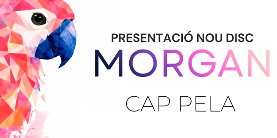 Cap Pela - Presentación nuevo disco Morgan