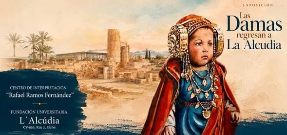 Exposición Las Damas regresan a La Alcudia
