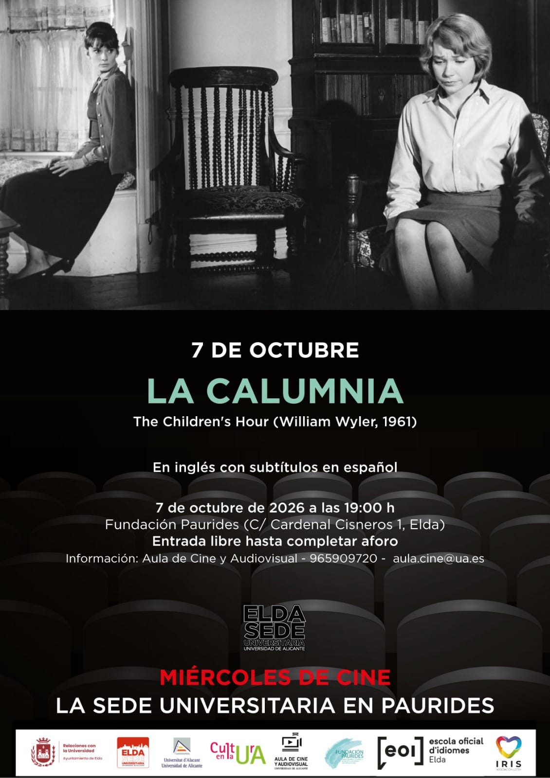 Cine Sede Universitaria. La Calumnia
