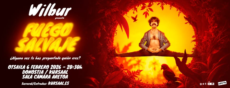 WILBUR – FUEGO SALVAJE