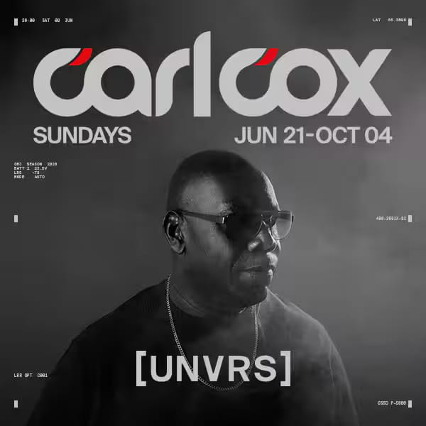 Carl Cox en [UNVRS]