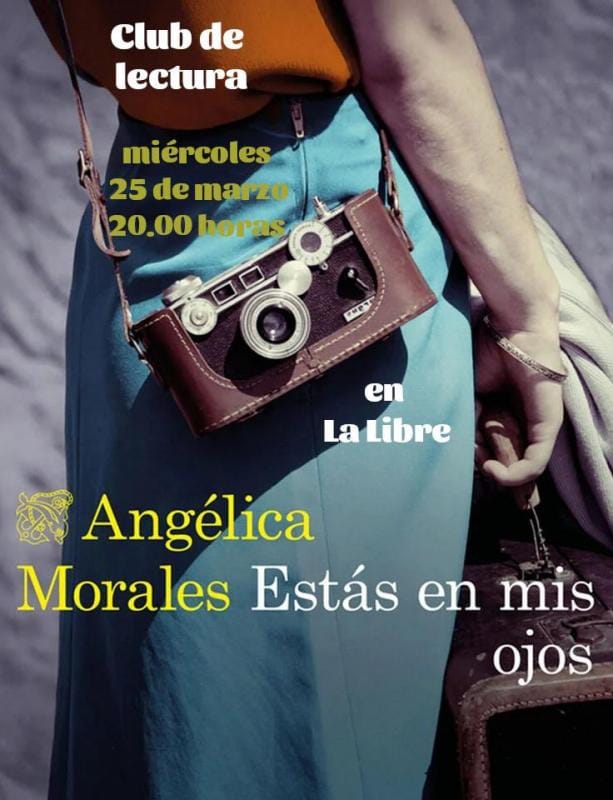 Club de lectura de La Libre en torno al libro 'Estás en mis ojos' de Angélica Morales