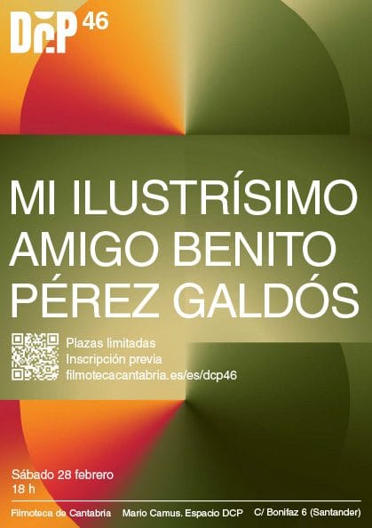 DCP46 - Mi ilustrísimo amigo Benito Pérez Galdós