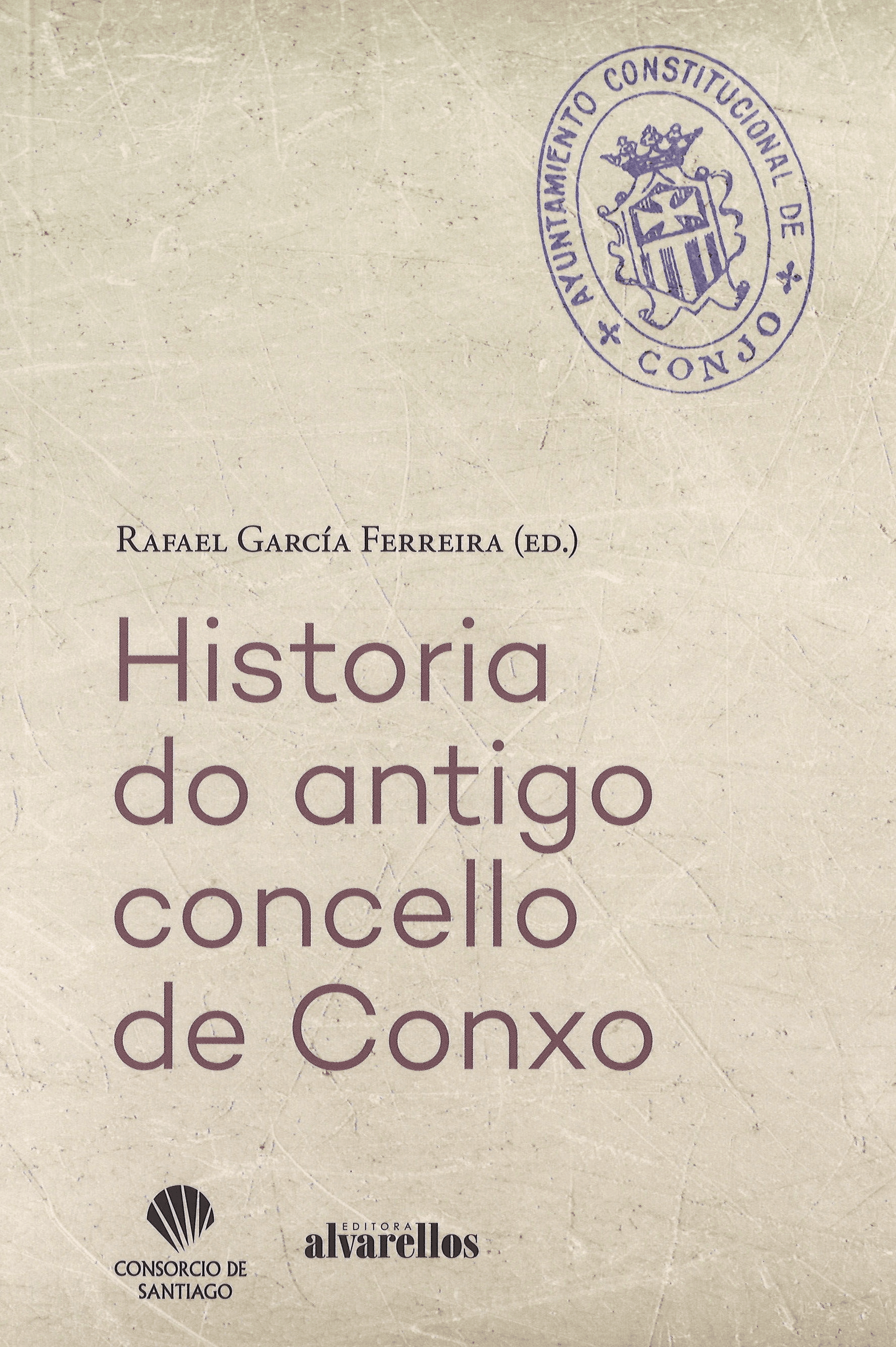 Presentación del libro 'Historia do antigo concello de Conxo'