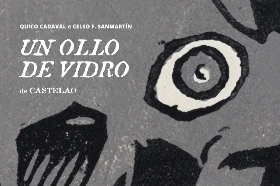 Faladoiro sobre 'Un ollo de vidro' de Castelao