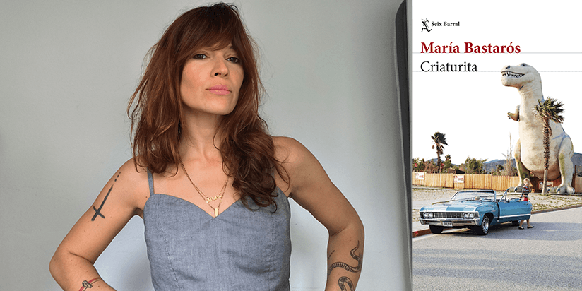 Presentación del libro 'Criaturita' de María Bastarós
