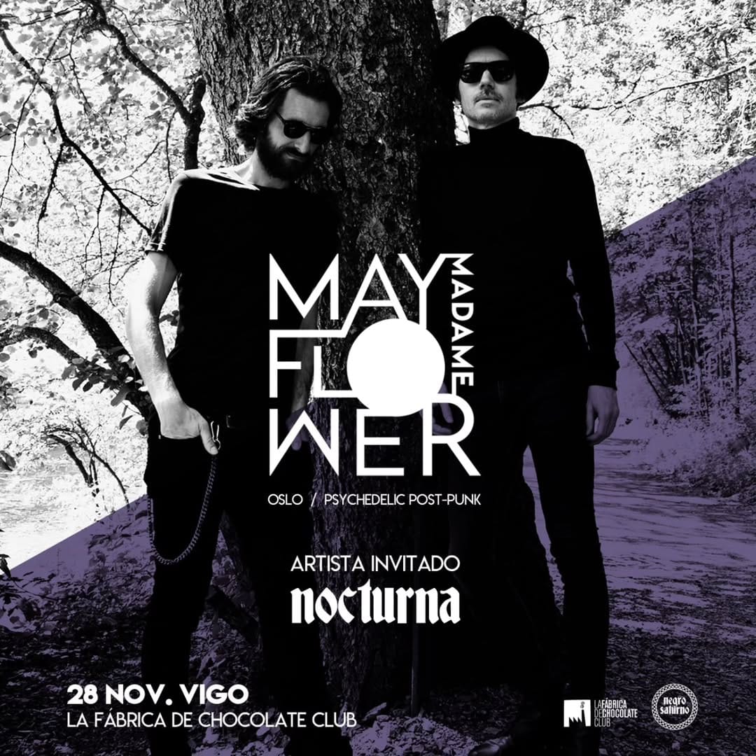 Mayflower Madame + Nocturna