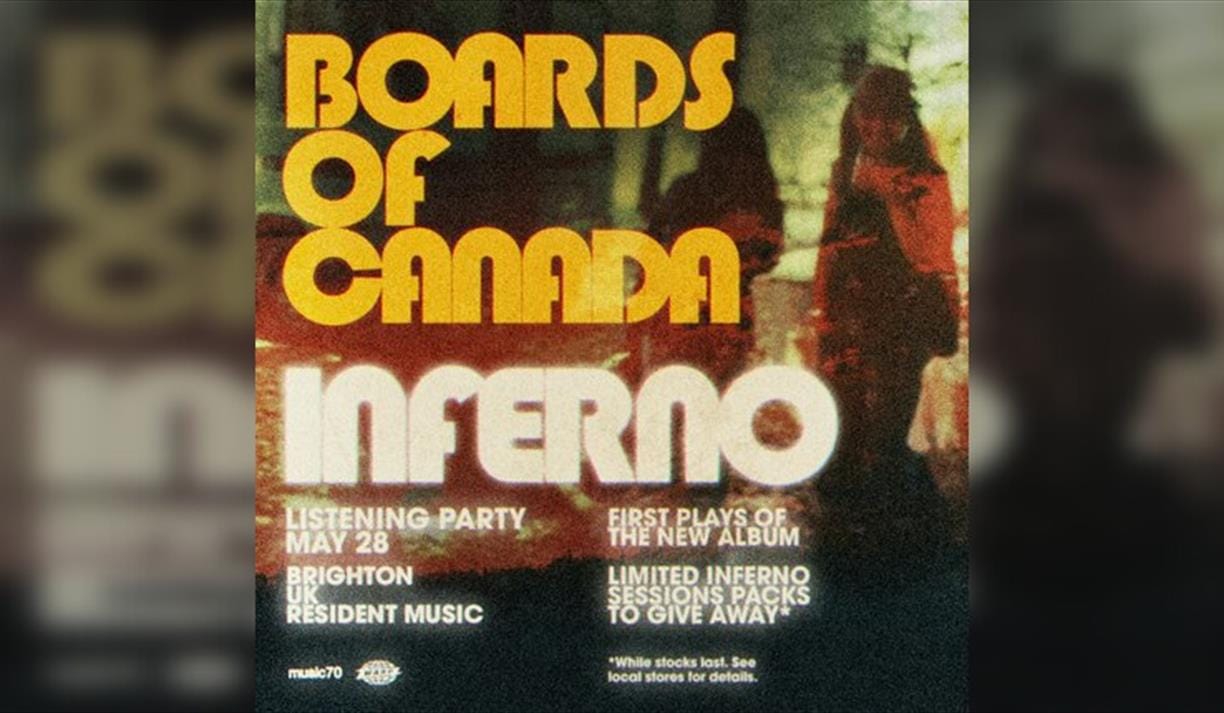 Boards Of Canada: 'inferno' Midnight Listening Event
