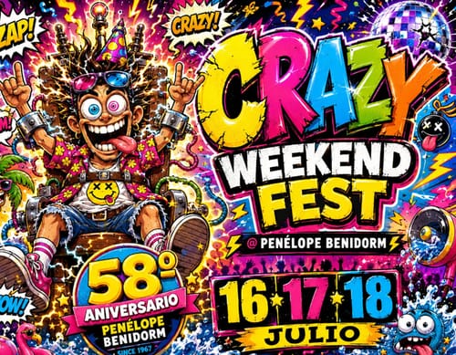 Crazy Weekend Fest - 58 Aniversario Penelope Benidorm