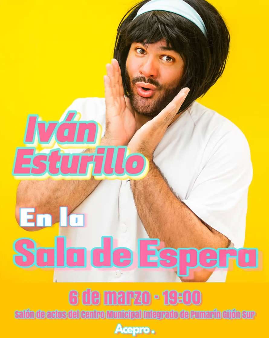 Monólogos de Iván Esturillo 'En la sala de espera'