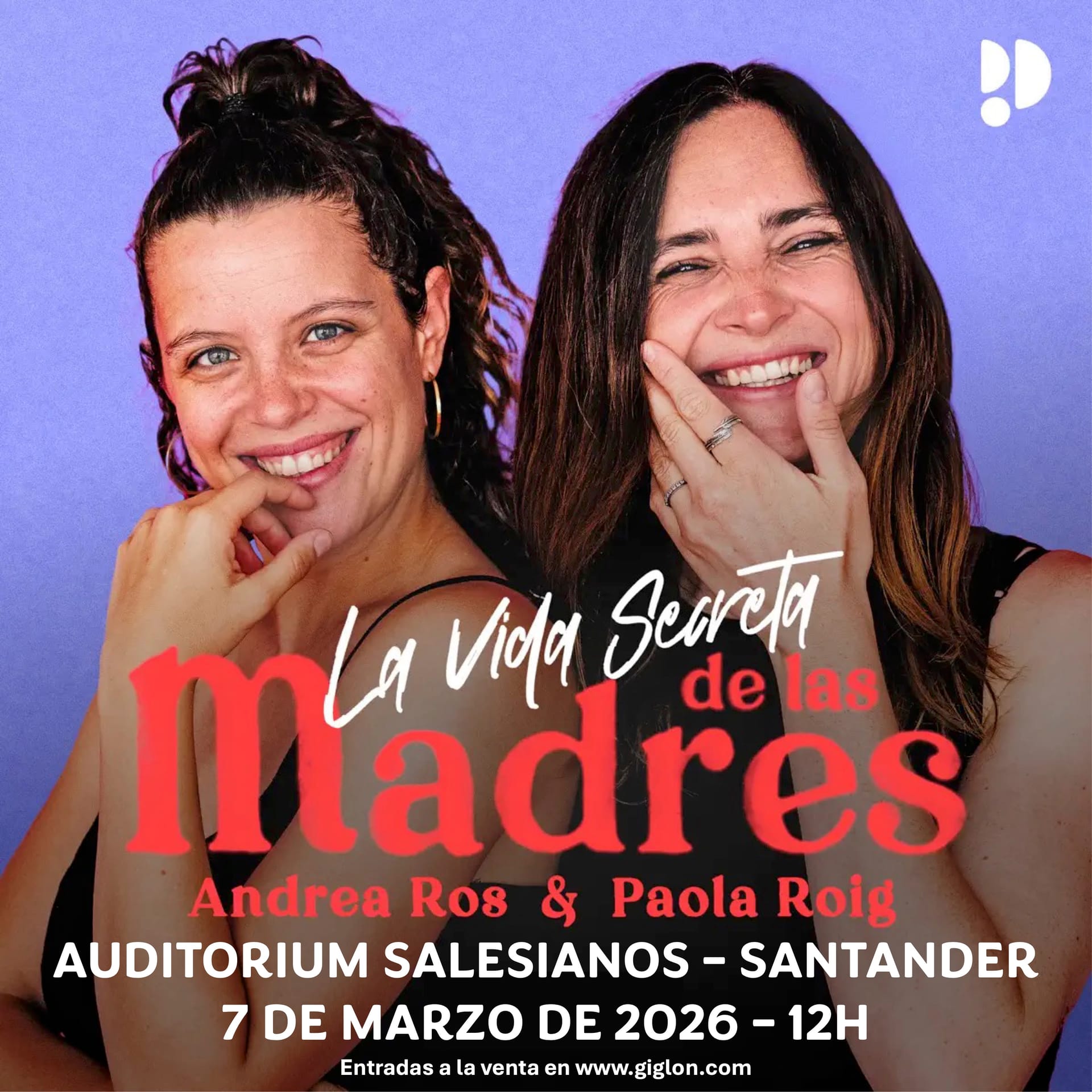 La vida secreta de las madres con Andrea Ros y Paola Roig