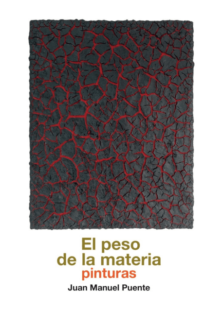 El peso de la materia, selección de pinturas de José Manuel Puente. Inauguración