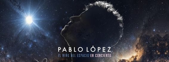 Pablo López - 'El Niño del Espacio' en Concierto