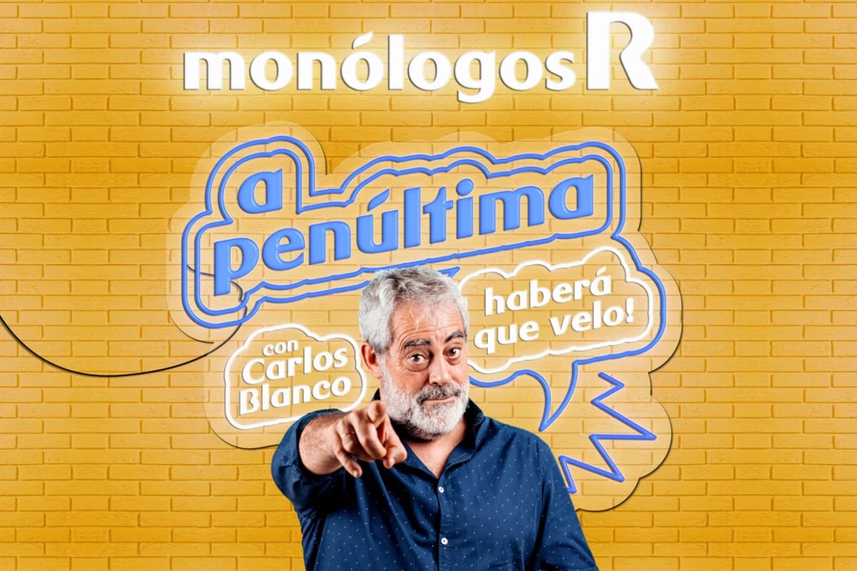 Monólogos R con Carlos Blanco