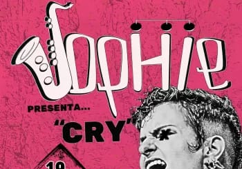 Sophie presenta: CRY