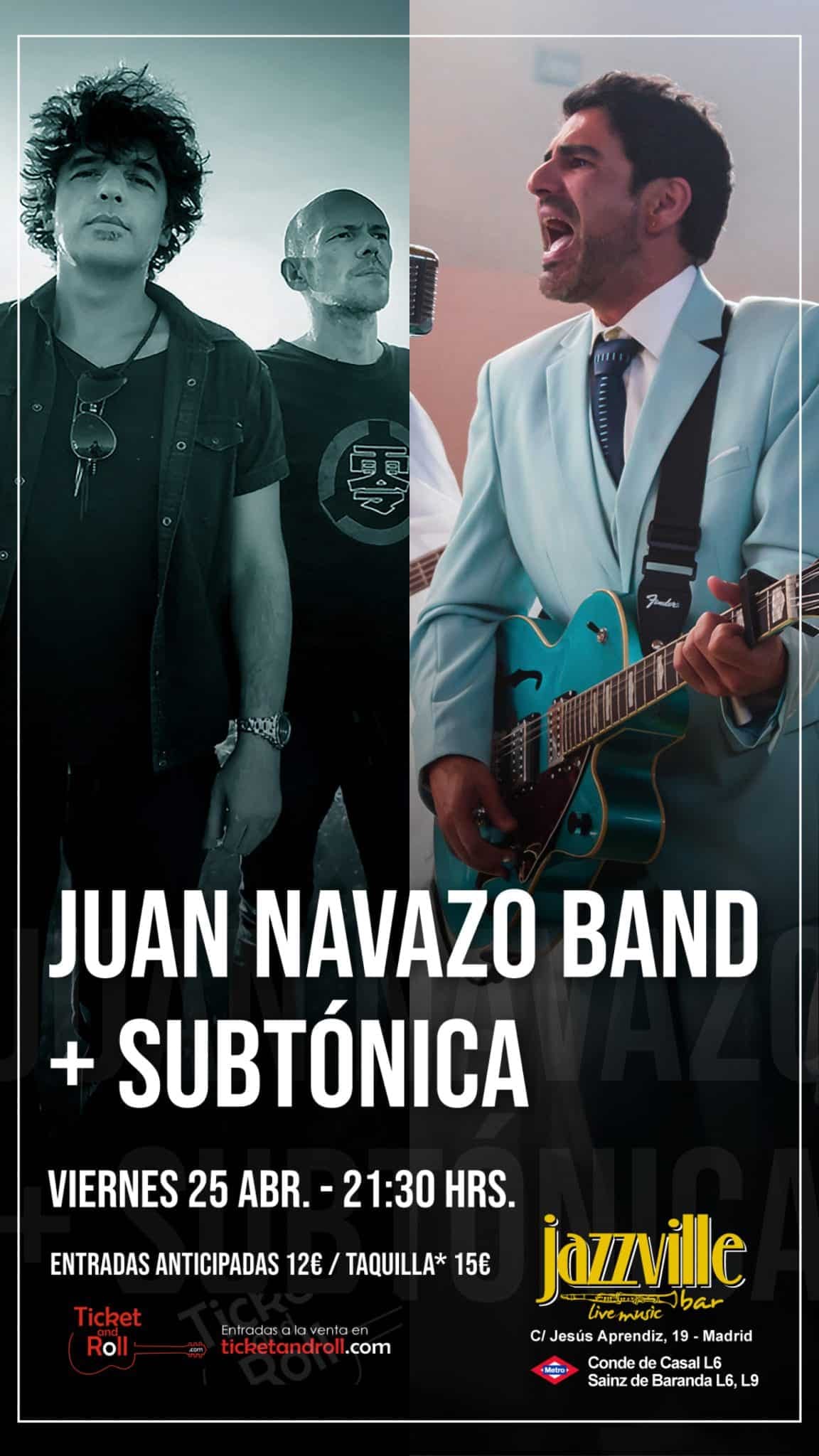 Subtónica y Juan Navazo Band