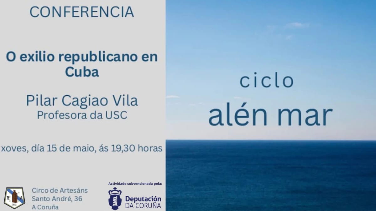 Conferencia Circo de Artesanos: O exilio republicano en Cuba