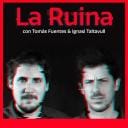 La Ruina. Espectáculo humorístico