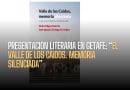 Presentación literaria en Getafe: “El Valle de los Caídos. Memoria Silenciada”