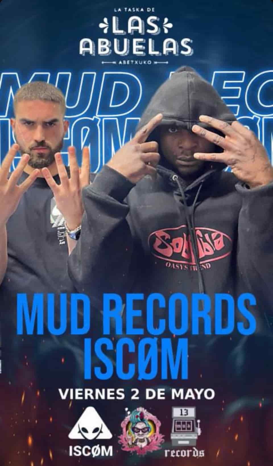 Mud Records e Invitadxs + Iscøm