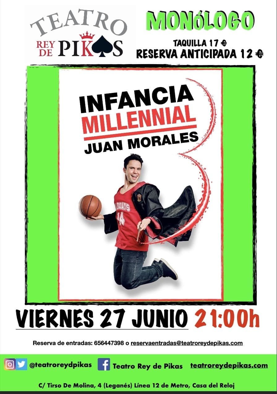 INFANCIA MILLENNIAL con Juan Morales