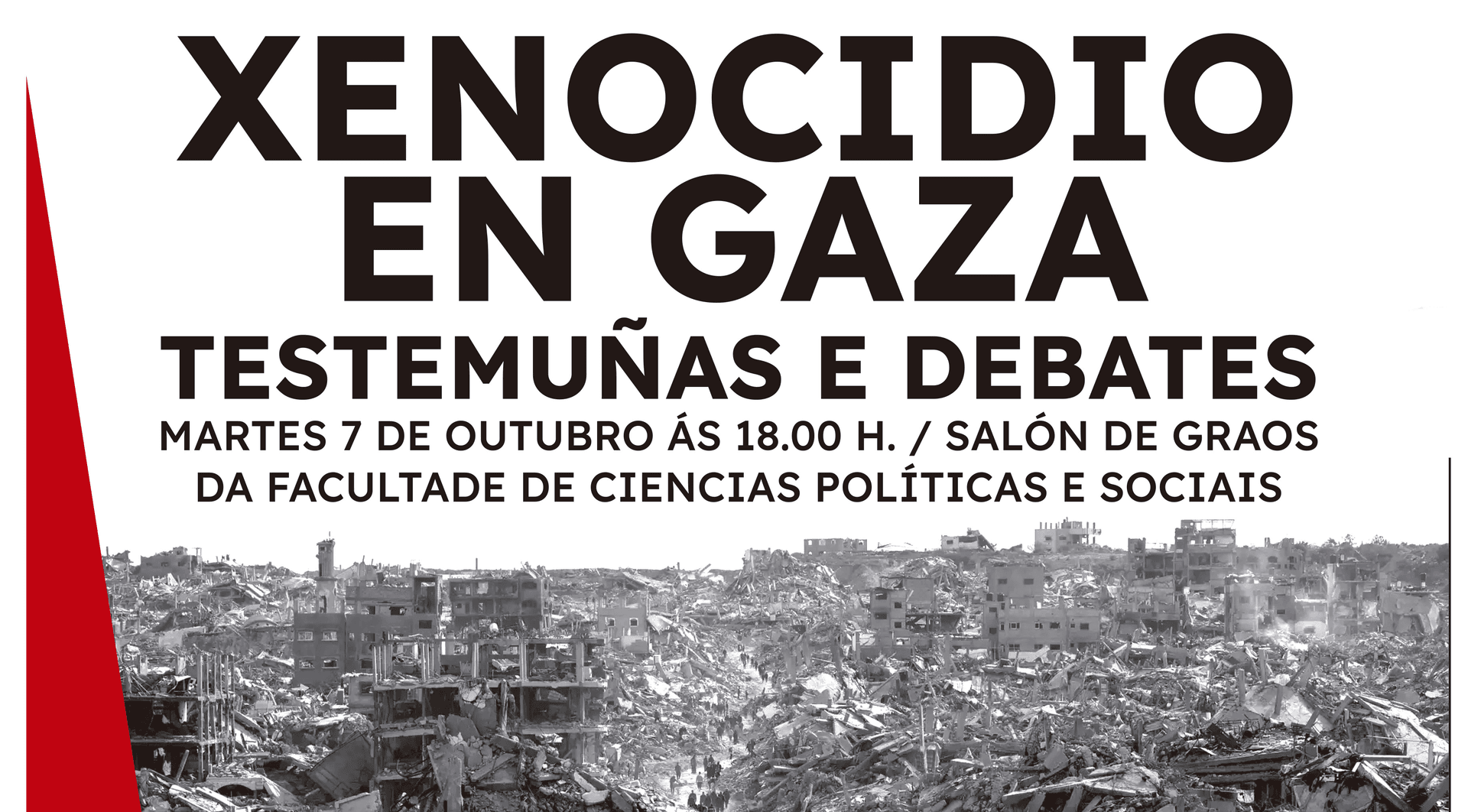 Xornada sobre o xenocidio en Gaza. Testemuñas e Debates