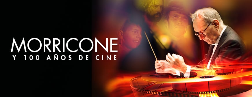MORRICONE Y 100 AÑOS DE CINE