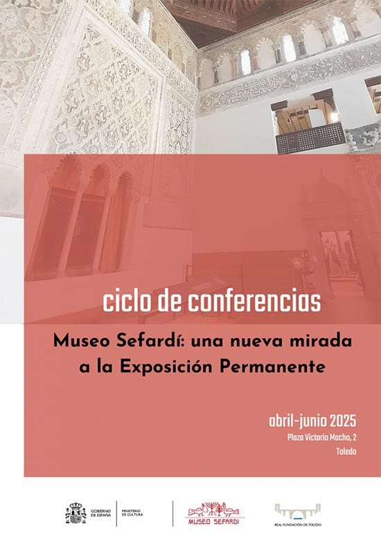 Museo Sefardí: una nueva mirada a la exposición permanente
