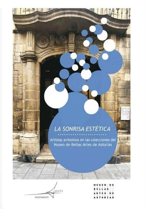 Exposición «La Sonrisa estética. Artistas avilesinos en las colecciones del Museo de Bellas Artes»