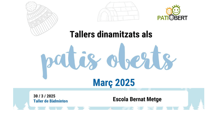 TALLER DINAMITZAT PATI OBERT: Taller de bĂ dminton