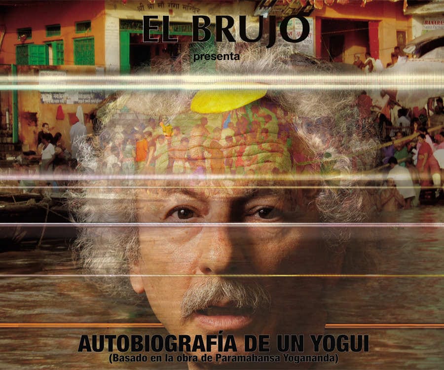 EL BRUJO. AUTOBIOGRAFÍA DE UN YOGUI