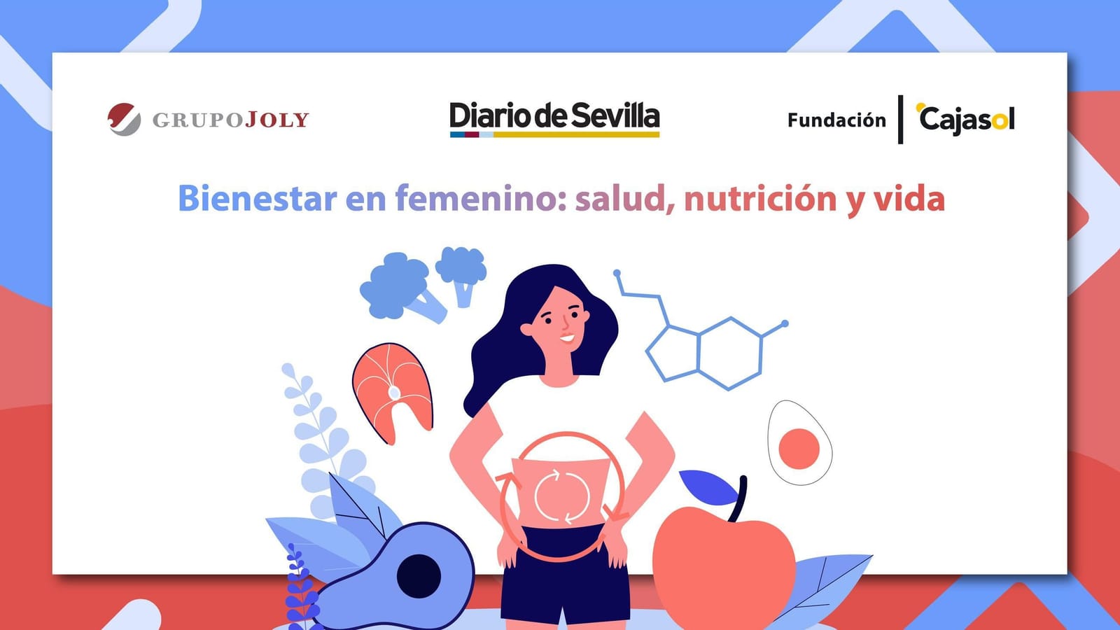 Bienestar en femenino: salud, nutrición y vida