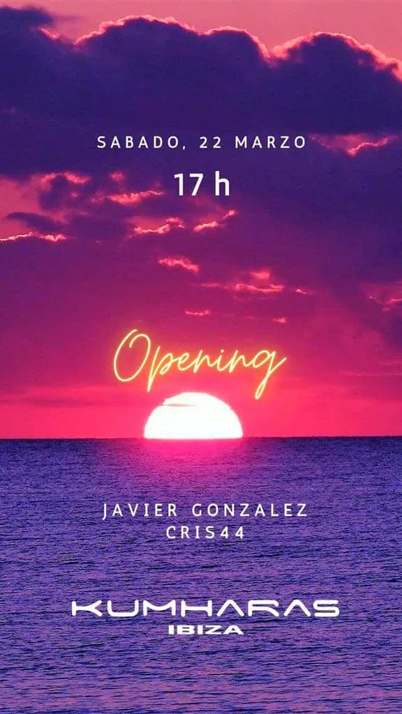 Opening de Kumharas Ibiza