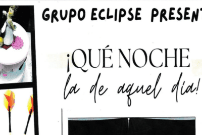 Comedia "¡Qué noche la de aquel día!"
