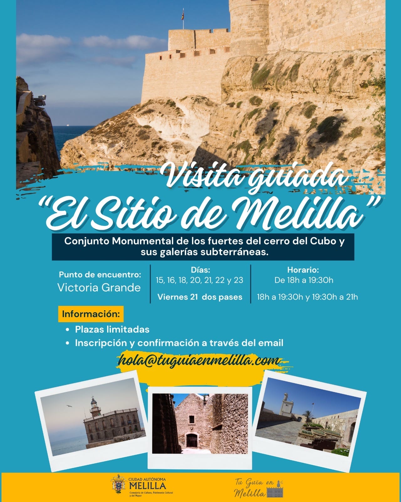 Visita guiada "El sitio de Melilla" - Conjunto Monumental de los fuertes del cerro del Cubo y sus galerías subterráneas