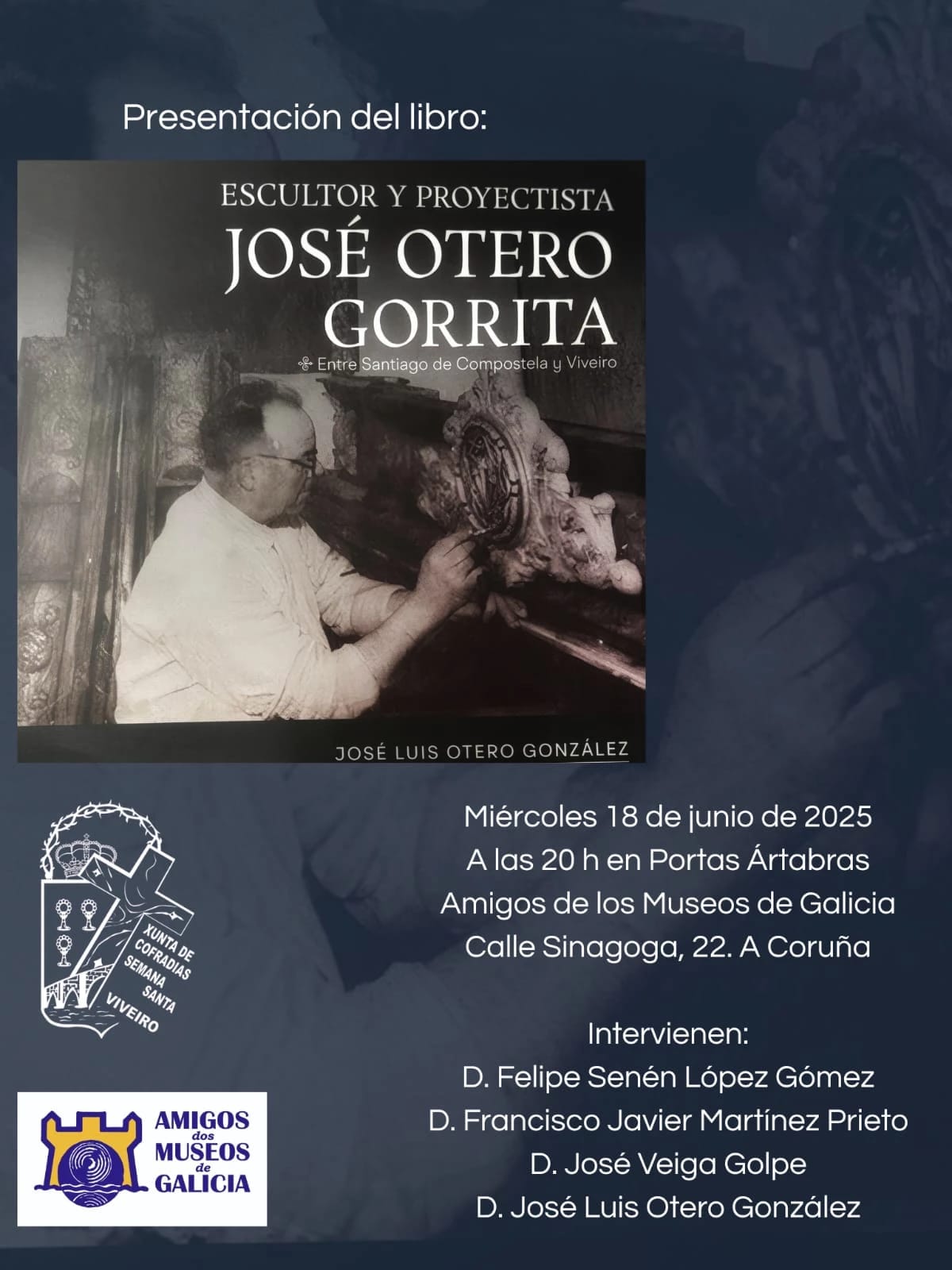 Presentación do libro “Escultor y proyectista José Otero Gorrita. Entre Santiago de Compostela y Viveiro”