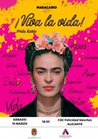 ¡Viva la vida! Frida Kahlo