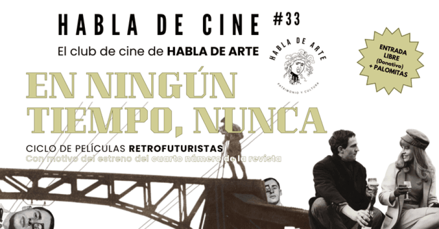 Habla de Cine #33 En ningún tiempo, nunca · Sesión 1. Proyección y coloquio de: 'El hombre de la cámara' 1929