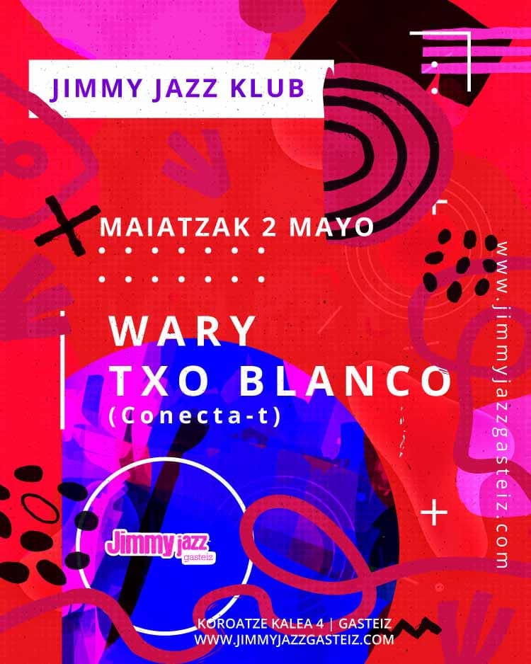 Wary + Txo Blanco