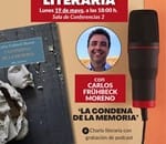 Tertulia literaria con Carlos FrĂŒhbeck Moreno