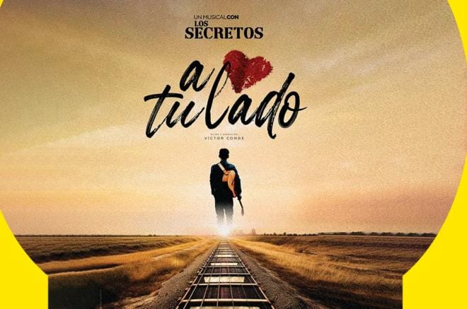 A tu lado, un musical con Los Secretos