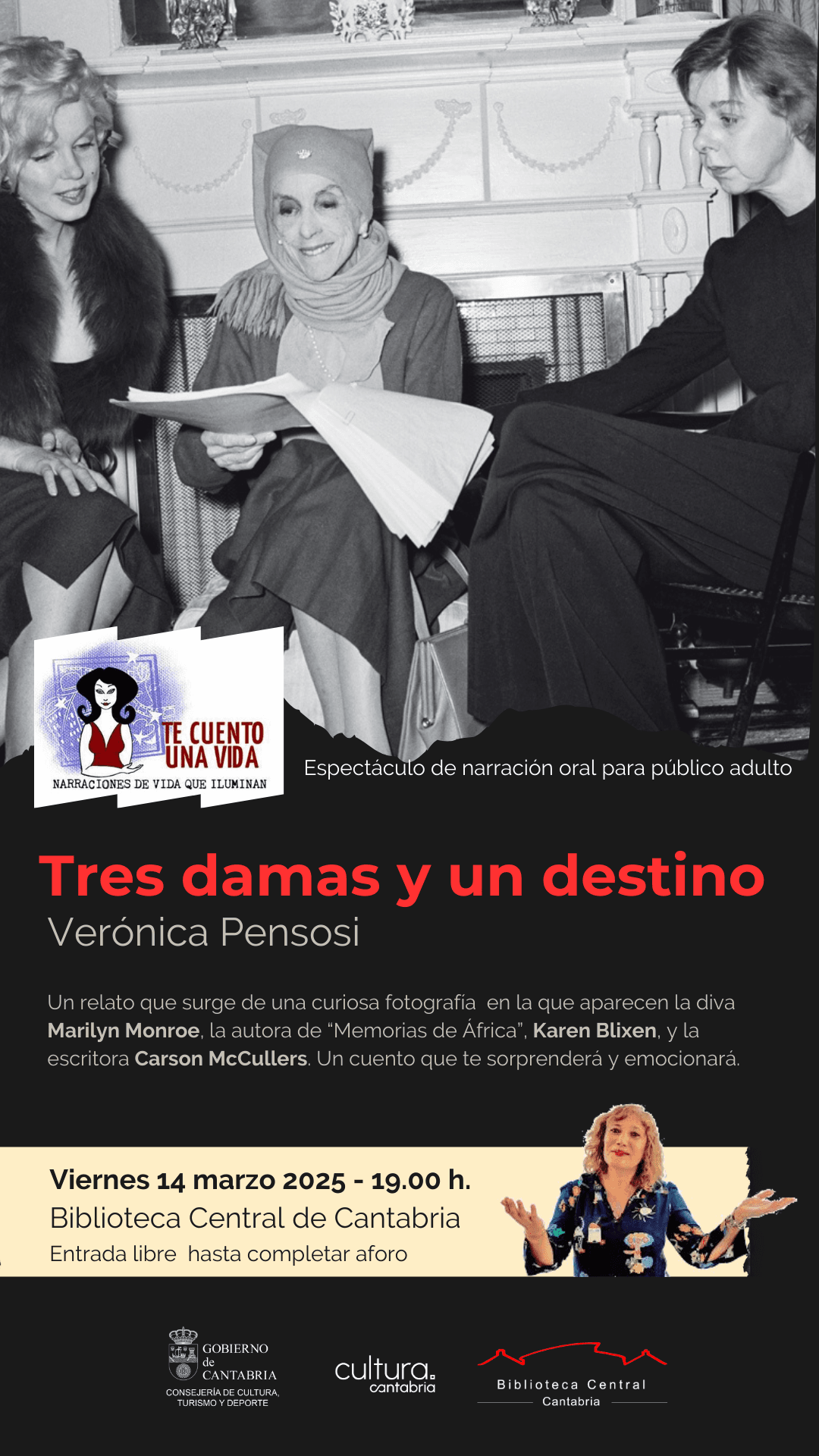 "Tres damas y un destino", narración oral para público adulto