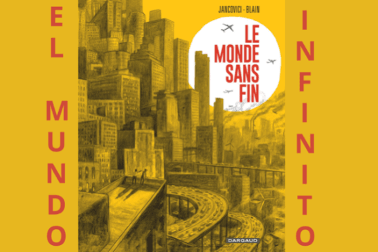 Exposición 'Le monde sans fin' (El mundo infinito)