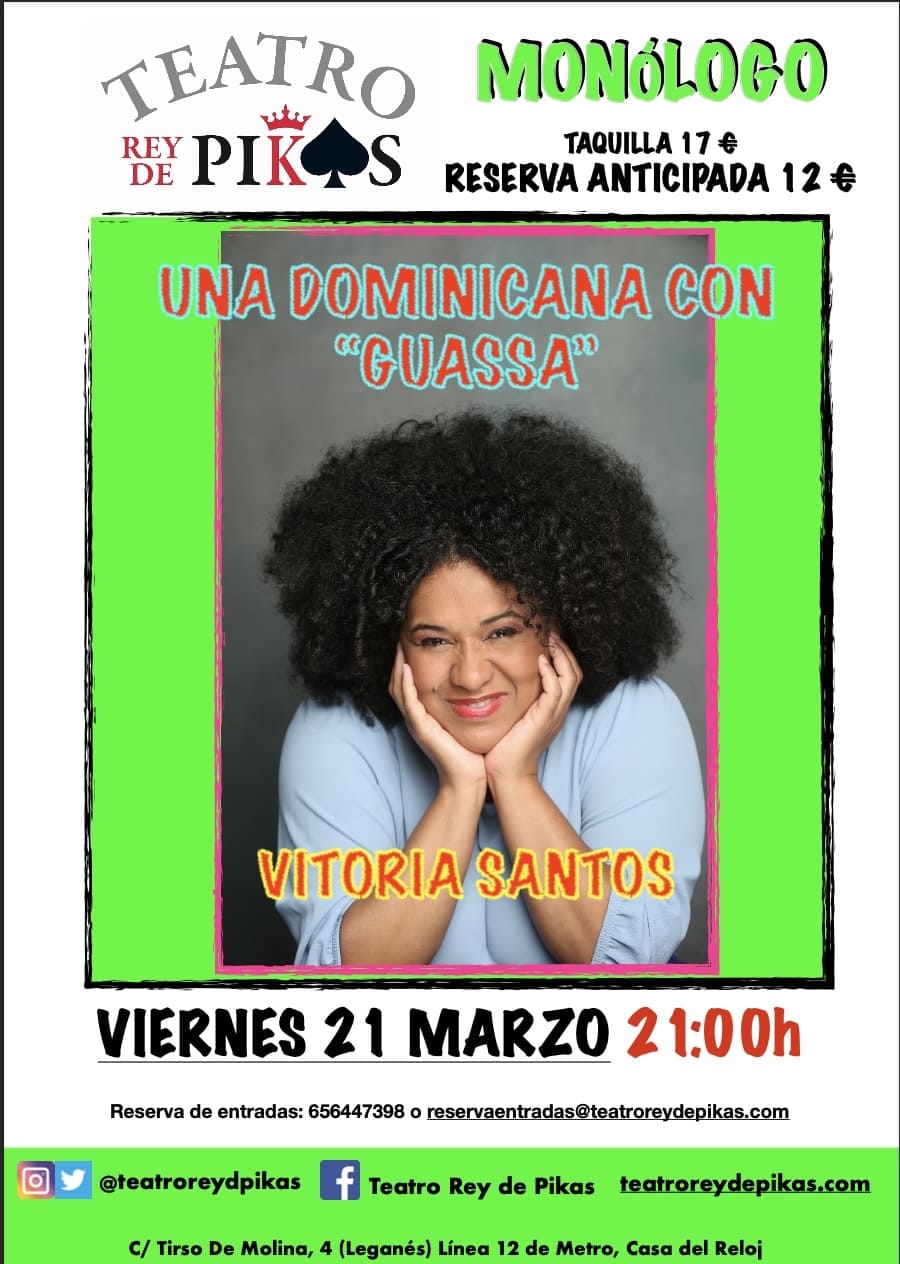 VICTORIA SANTOS. Una Dominicana con «Guassa». Humor