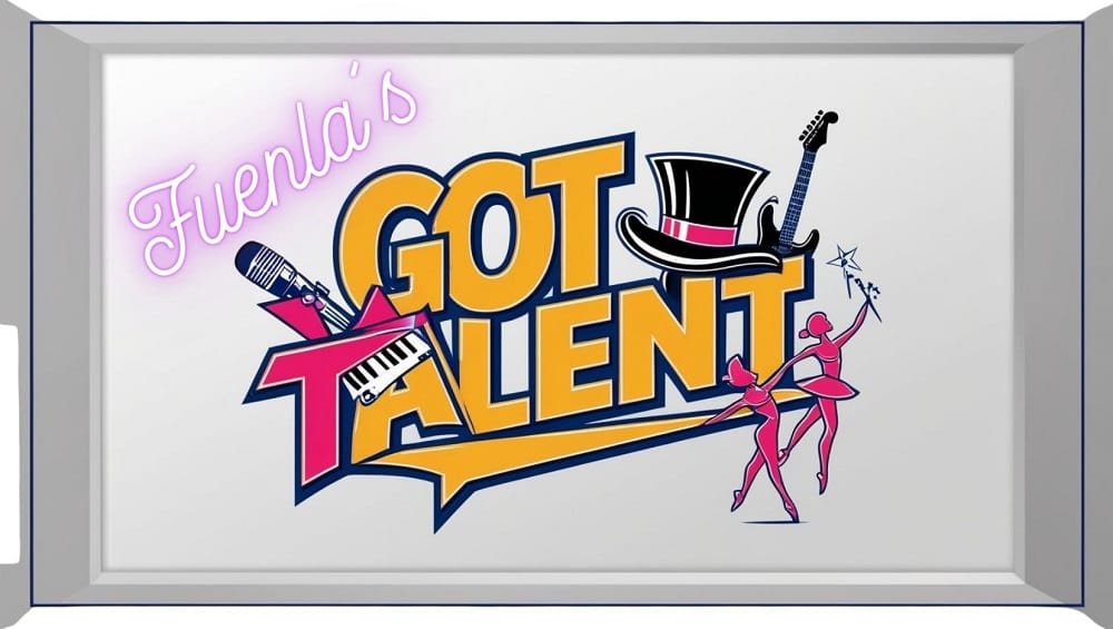 Fuenla's Got Talent
