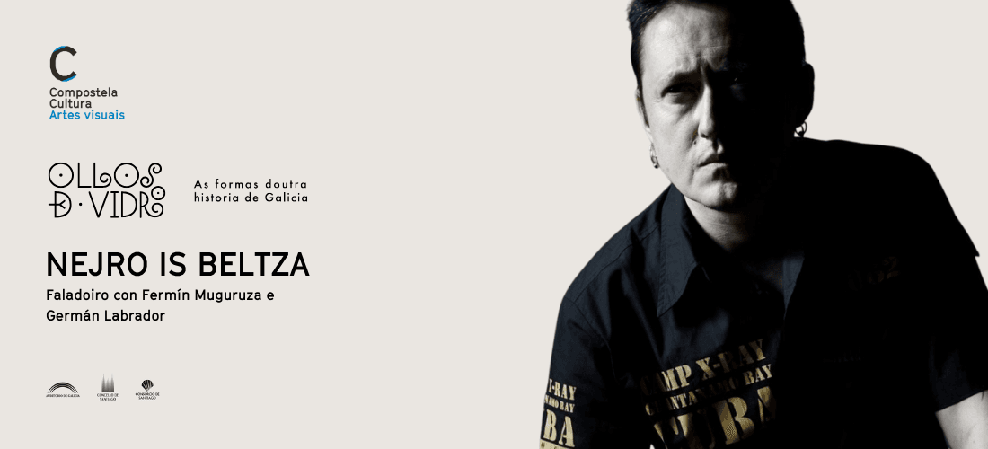 NEJRO IS BELTZA · FALADOIRO CON FERMÍN MUGURUZA E GERMÁN LABRADOR