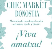 Chic Market Donostia 'Viva amatxu'