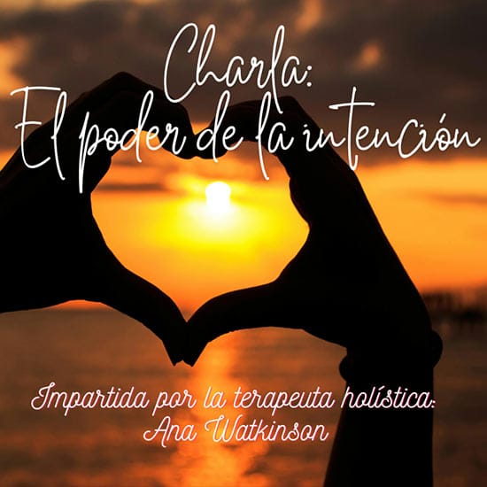 El poder de la intención